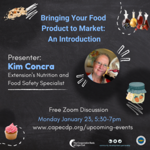 Bringing your Food Product to Market-An Introduction. Click Here to Register.