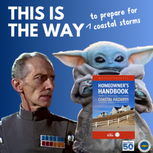 Star Wars characters Tarkin and Grogu showing the MA Homeowner's Handbook to Prepare for Coastal Hazards. Click here to download.