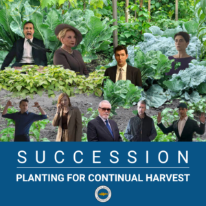 Succession planting for a continual harvest, featuring characters from the Succession TV show.