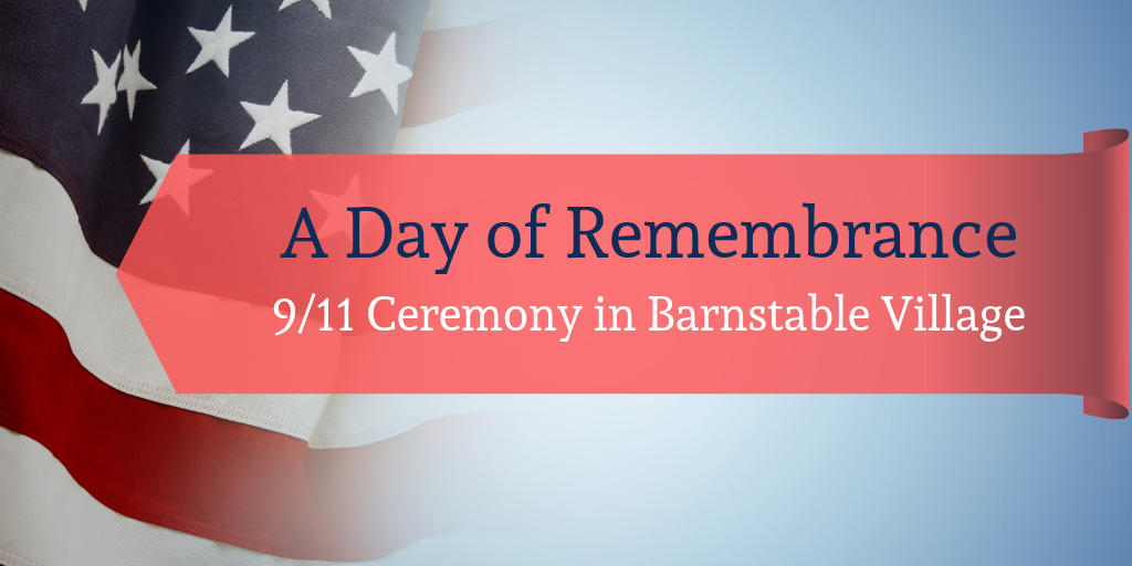 9/11 Ceremony in Barnstable Village