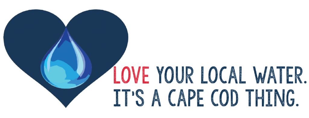 Love Your Local Water is the logo for Cape Cod Household Hazardous Waste Collection.