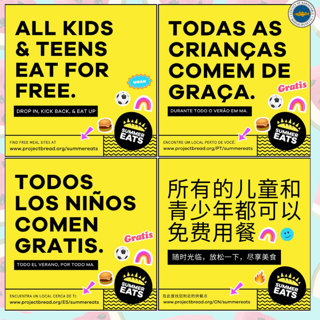 Image of Summer Eats ad in English, Spanish, Portuguese and Mandarin. Ad lets people know that teens and kids can eat for free at specific meal sites across Massachusetts.