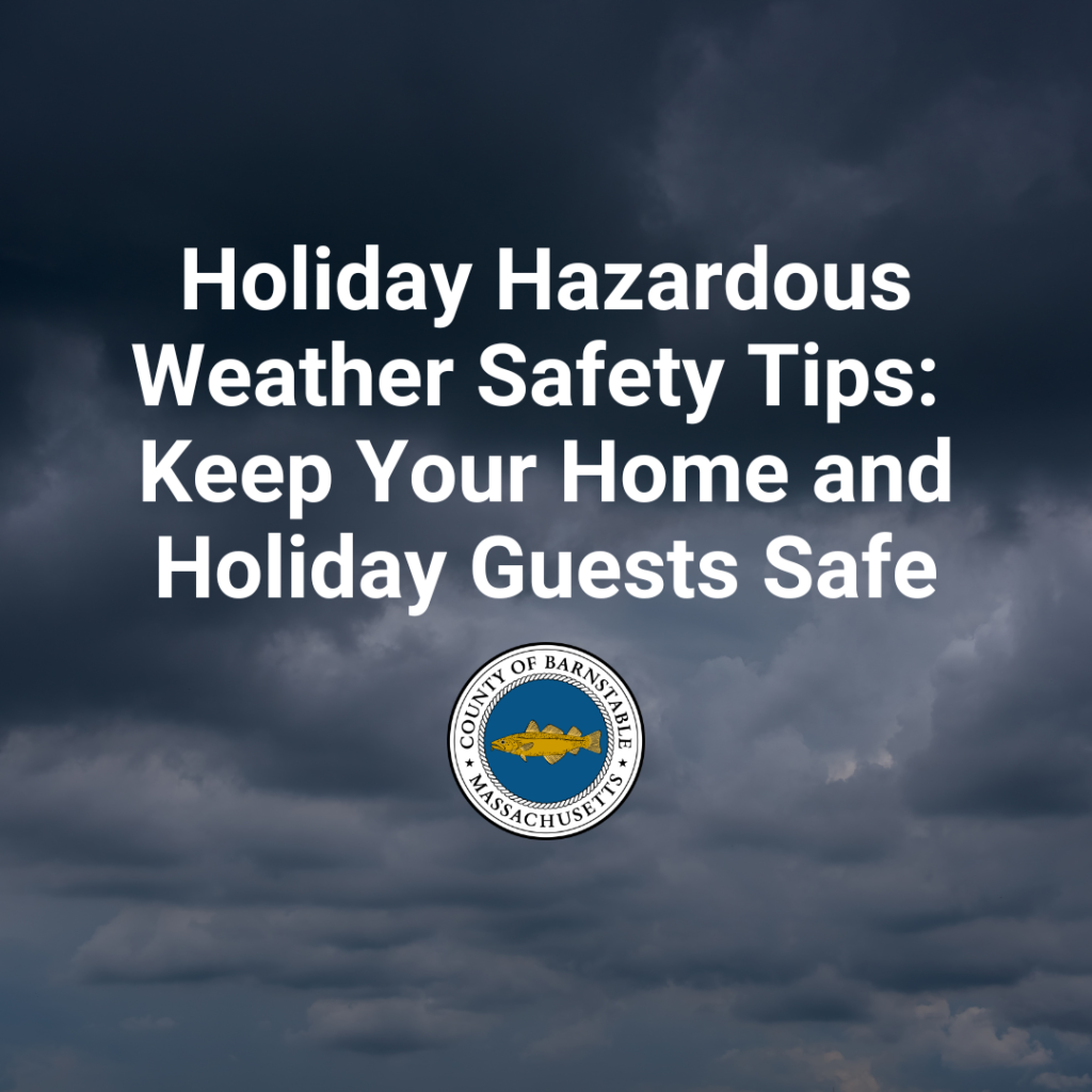 Holiday Weather Safety Tips