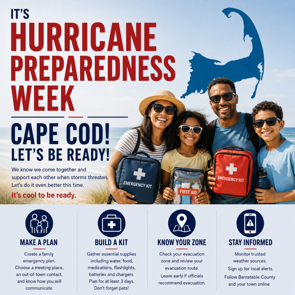 Graphic promoting Hurricane Preparedness Week featuring a smiling multiracial family wearing sunglasses and holding emergency kits on a Cape Cod beach. A solid blue silhouette of Cape Cod appears in the background alongside the headline "It's Hurricane Preparedness Week – Cape Cod! Let's Be Ready!" The graphic highlights four preparedness steps: Make a Plan, Build a Kit, Know Your Zone, and Stay Informed.